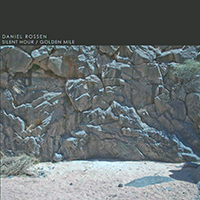 Rossen, Daniel - Silent Hour / Golden Mile (EP)