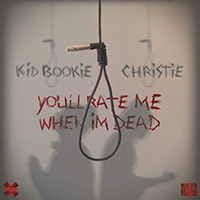 Kid Bookie - You'll Rate Me When I'm Dead