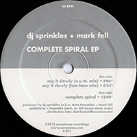 Fell, Mark - Complete Spiral (feat. DJ Sprinkles) (Vinyl EP)