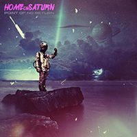 Home on Saturn - Point Of No Return