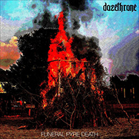 Dozethrone - Funeral Pyre Death (EP)