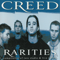 Creed (USA) - Rarities