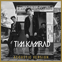 KAMRAD - Outside (Acoustic) (Single)