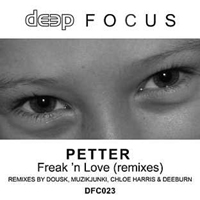 Petter - Freak 'n Love (Remixes)