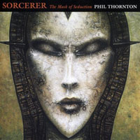 Phil Thornton - Sorcerer