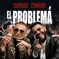  - El Problema (feat. Timati) (prod. SLAVA MARLOW) (Single)