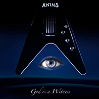 Anims - God Is a Witness