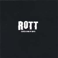 Rott (USA, CA, Vacaville) - Expectations Of Idiots