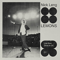 Leng, Nick - Lemons (Live From Drive-In Oc)