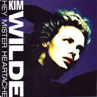 Kim Wilde - Hey Mr. Heartache (Single)
