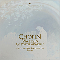 Simonetto, Alessandro - Chopin: Waltzes, Op. Posth. 69 (Live)