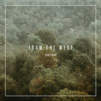 Kent, Corey - From the West