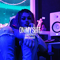 Snow Tha Product - On My Shit (Freestyle) (Single)