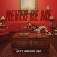 Snow Tha Product - Never Be Me (Single)