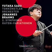 Tonkunstler Orchestera - Brahms: Symphony No. 2, Op. 73 & Variations on a Theme by Haydn, Op. 56a (feat. Yutaka Sado)