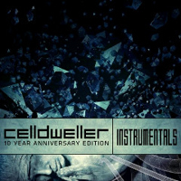 Celldweller - Celldweller (10 Year Anniversary Edition, Instrumentals: CD 2)