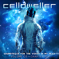 Celldweller - Soundtrack For The Voices In My Head Vol. 03, Chapter 01 (EP)