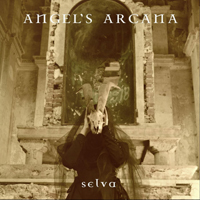 Angel's Arcana - Selva (EP)