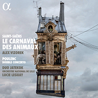 Vizorek, Alex - Saint-Saens: Le carnaval des animaux, Poulenc: Double Concerto (feat. Duo Jatekok & Orchestre National de Lille)