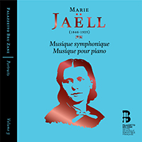 Brussels Philharmonic - Marie Jaell: Musique symphonique & Musique pour piano (Portraits, Vol. 3) (feat. Chantal Santon & Orchestre National de Lille)