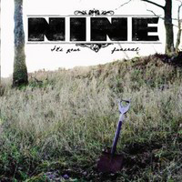 Nine (SWE) - It's Your Funeral