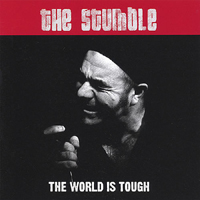 Stumble - The World Is Tough