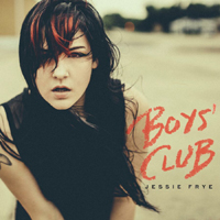 Jessie Frye - Boys' Club (EP)