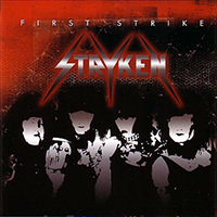 Stryken - First Strike (Reissue 2019)