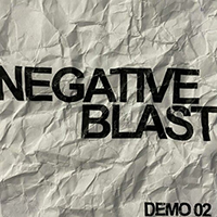 Negative Blast - DEMO 02 (EP)