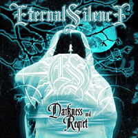 Eternal Silence (ITA) - Darkness and Regret (EP)