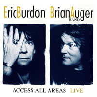 Eric Burdon and The Animals - Eric Burdon & Brian Auger Band - Access All Areas Live (CD 2) (split)