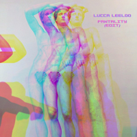 Lucca Leeloo - Fantality (Edit)