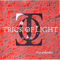 Trick of Light - Neverlander