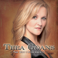 Teea Goans - The Way I Remember It