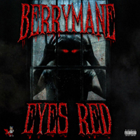 Berrymane - Eyes Red
