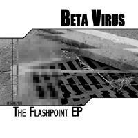 Beta Virus - The Flashpoint (EP)