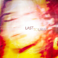 Last Tourist - Last Tourist