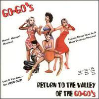 Go-Go's - Return to the Valley of the Go-Go's