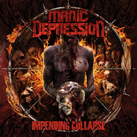 Manic Depression - Impending Collapce