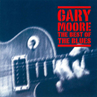 Gary Moore - The Beast Of The Blues (CD 1)