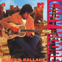 Gary Moore - Blues & Ballads (CD 1)