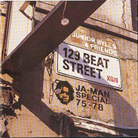 Junior Byles - 129 Beat Street: Ja-Man Special 1975-1978 (2020 edition)