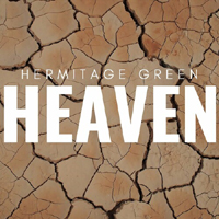 Hermitage Green - Heaven (Single)