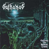 Sathanas - Entering The Diabolic Trinity