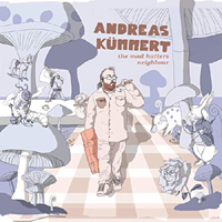 Andreas Kummert - The Mad Hatters Neighbour