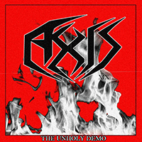 Axis (MEX) - The Unholy Demo