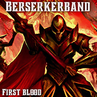 Berserkerband - First Blood
