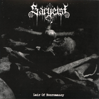 Sargeist - Lair Of Necromancy (Single)