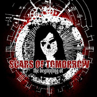 Scars Of Tomorrow - The Beginning Of
