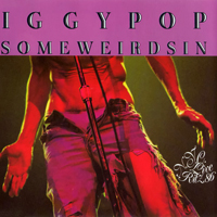 Iggy Pop - Some Weird Sin: N.Y.C. Live Ritz 86 (EP)